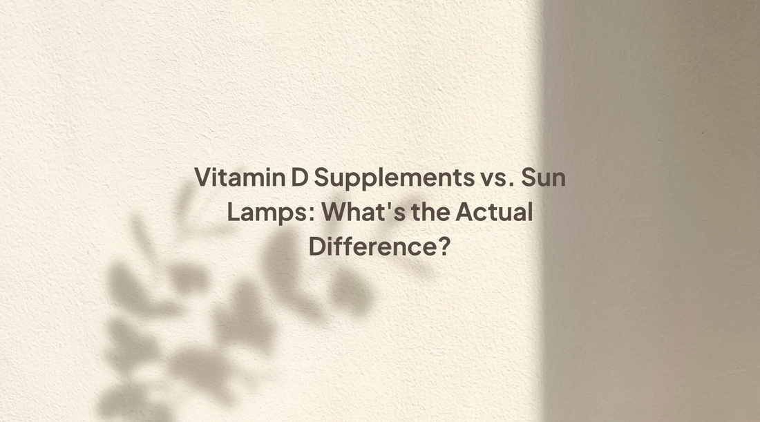 Vitamin D supplements vs. sun lamps: what's the actual difference?