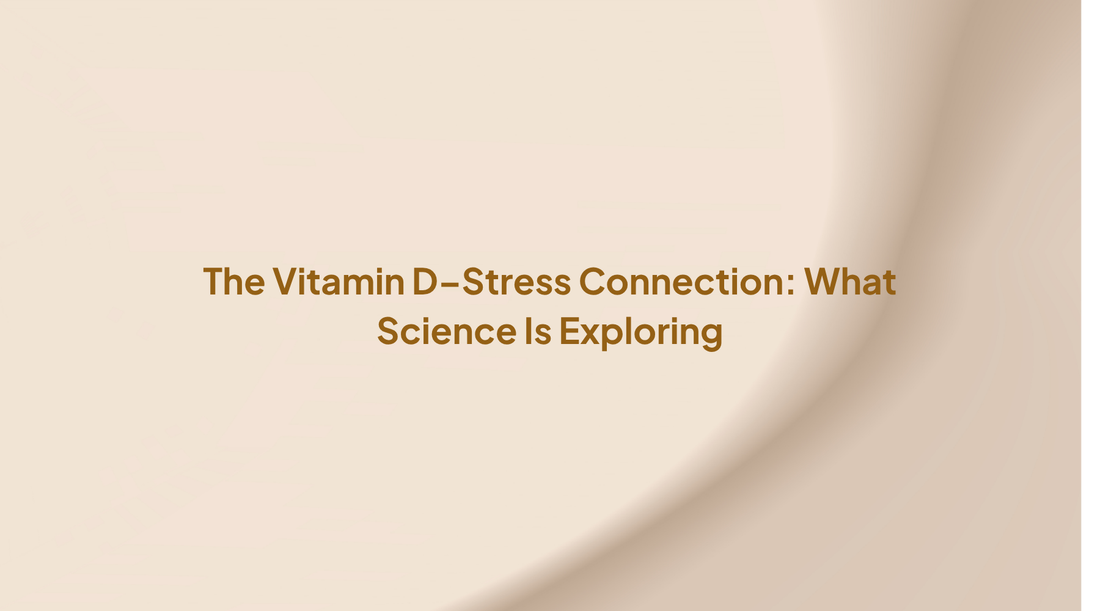 Vitamin D and stress: what the science is exploring