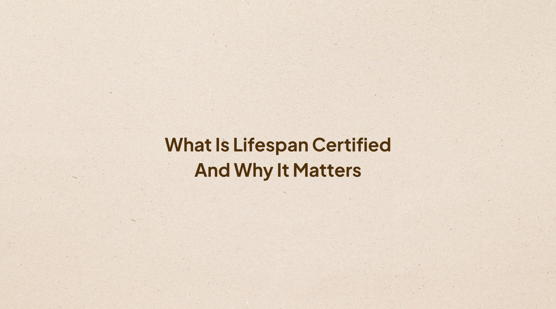 What is Lifespan Certified and why it matters for wellness devices