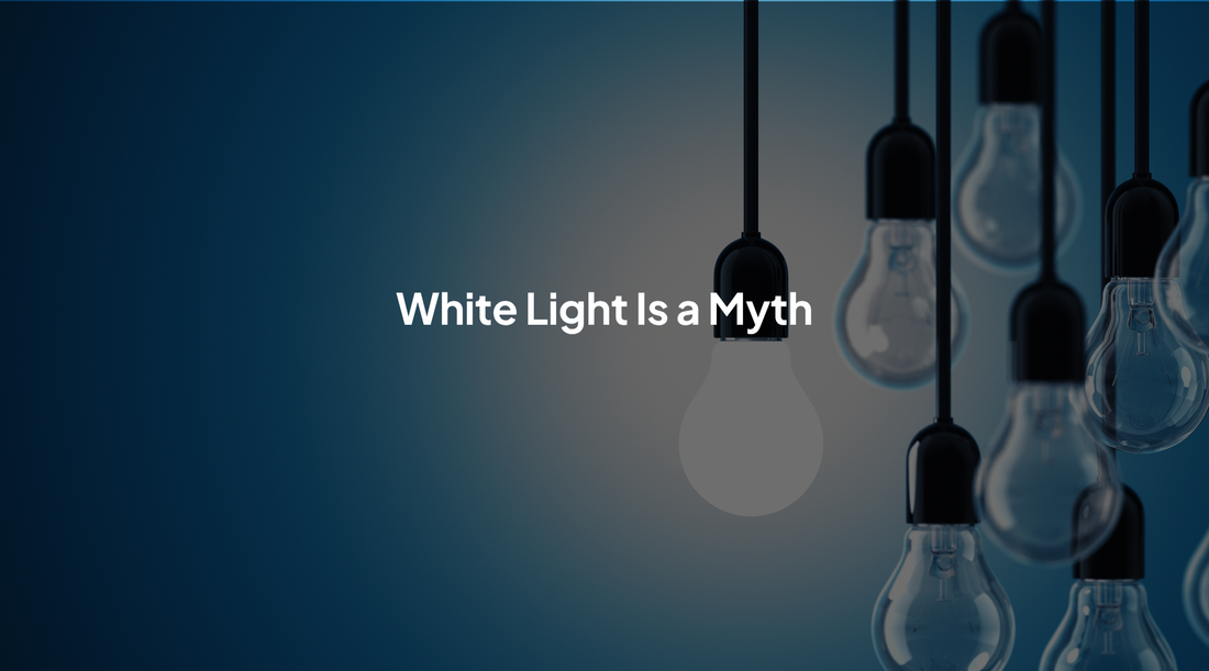 "White Light" Is a Myth: What CRI and Color Temperature Actually Mean